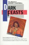 DARK FEASTS